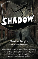 Shadow People by Mike Ricksecker